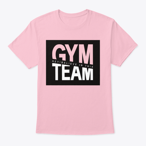 Gym Team Design Shirt For Family And Friends