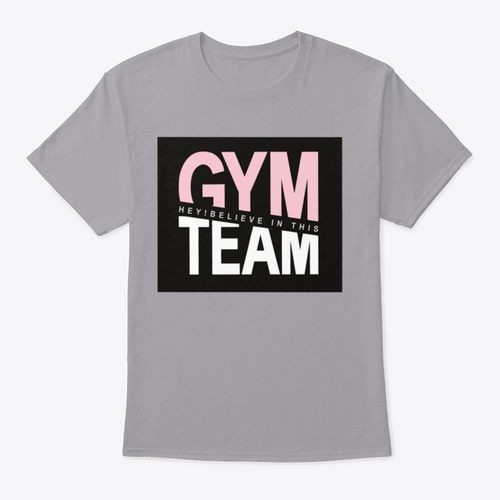 Gym Team Design Shirt For Family And Friends