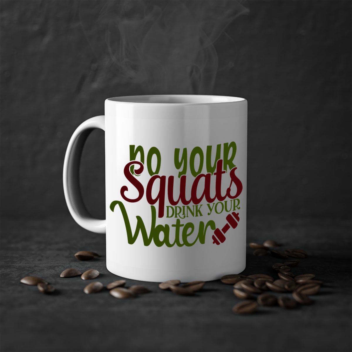 do your squats drink your water 49#- gym-Mug / Coffee Cup
